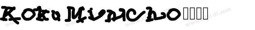 Koku Mincho字体转换